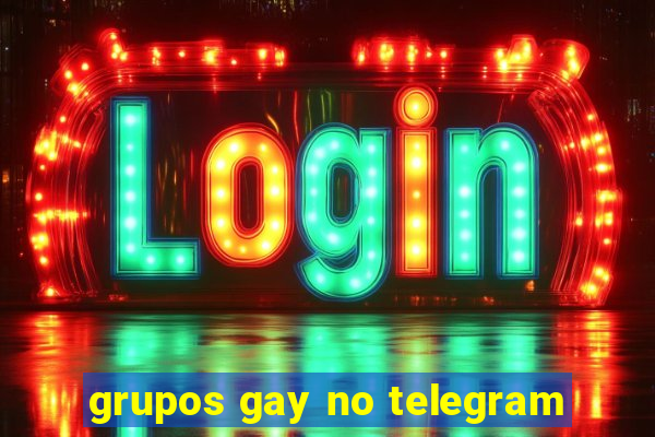 grupos gay no telegram